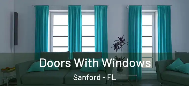  Doors With Windows Sanford - FL