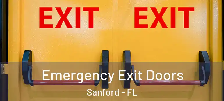  Emergency Exit Doors Sanford - FL