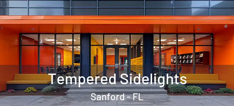  Tempered Sidelights Sanford - FL