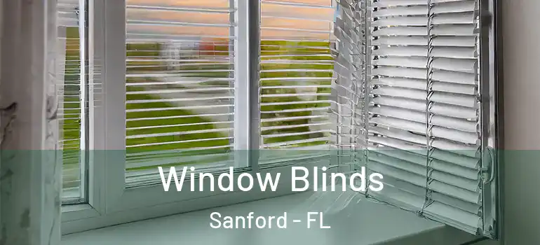  Window Blinds Sanford - FL